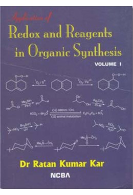 APPLICATION OF REDOX AND REAGENTS IN ORGANIC SYNTHESIS %5B VOL I%5D