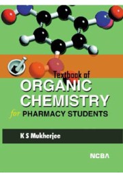 TEXTBOOK OF ORGANIC CHEMISTRY FOR PHARMACY STUDENTS