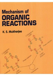 MECHANISM OF ORGANIC REACTIONS