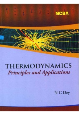 THERMODYNAMICS PRINCIPLES AND APPLICATIONS