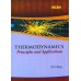 THERMODYNAMICS PRINCIPLES AND APPLICATIONS