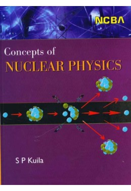 CONCEPTS OF NUCLEAR PHYSICS