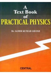 A TEXTBOOK OF PRACTICAL PHYSICS