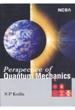 PERSPECTIVE OF QUANTUM MECHANICS