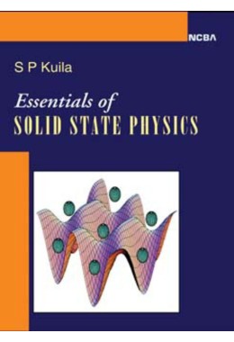 ESSENTIALS OF SOLID STATE PHYSICS