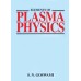 ELEMENTS OF PLASMA PHYSICS