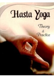 Hasta Yoga 8211 Theory 038 Practice