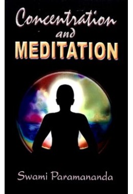 Concentration and Meditation