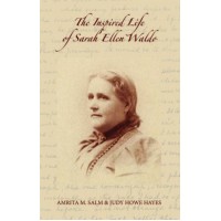 			The Inspired Life of Sarah Ellen Waldo