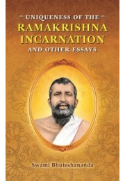 			Uniqueness of the RAMAKRISHNA INCARNATION and Other EssaysRated 4.80 out of 5