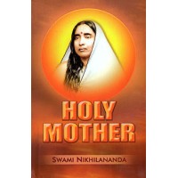 			Holy Mother by Swami Nikhilananda