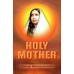 Holy Mother by Swami Nikhilananda Holy Mother by Swami Nikhilananda