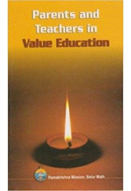 			Parents and Teachers in Value Education