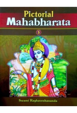 			Pictorial Mahabharata (Vol.5 of 5)