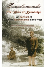 			Saradananda – The Bliss of Knowledge