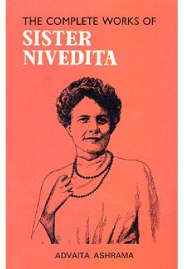 			The Complete Works of Sister Nivedita (Vol.3)