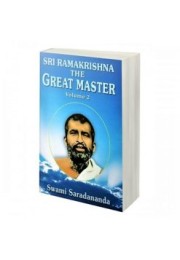 			Sri Ramakrishna: The Great Master (Vol.2 of 2)