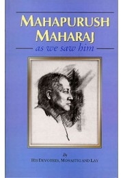 			Mahapurush Maharaj as We Saw Him