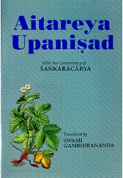 			Aitareya Upanishad: With the commentary of Shankaracharya