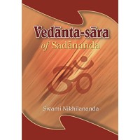 			Vedantasara: of Sadananda