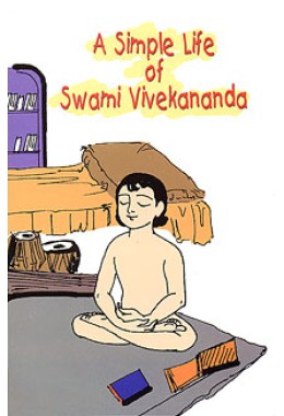 			A Simple Life of Swami Vivekananda