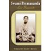 Swami Premananda: Love Incarnate Swami Premananda: Love Incarnate