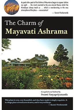 			The Charm of Mayavati Ashrama