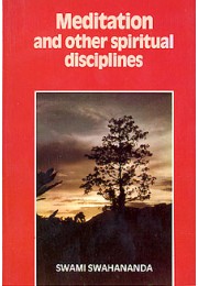 			Meditation and other Spiritual Disciplines