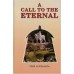 A Call to the Eternal