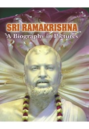 			Sri Ramakrishna: A Biography in Pictures