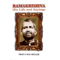 			Ramakrishna: His Life and Sayings