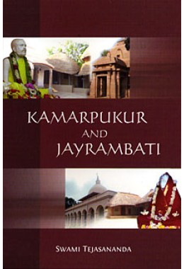 			Kamarpukur and Jayrambati