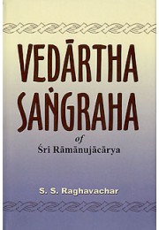 			Vedartha Sangraha: of Sri Ramanuja