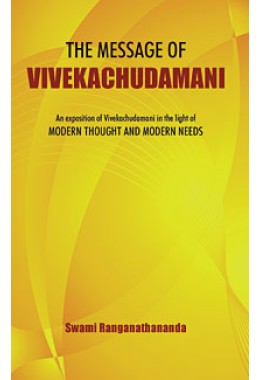 			The Message of Vivekachudamani