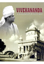 			Vivekananda: A Biography in Pictures