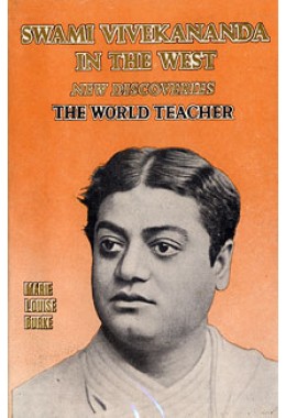 			Swami Vivekananda in the West: New Discoveries Vol.3