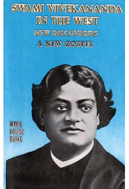 			Swami Vivekananda in the West: New Discoveries Vol.5