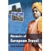 			Memoirs of European Travel