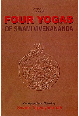 			Four Yogas of Vivekananda: Condensed