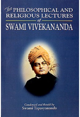 			Philosophical and Religious Lectures of Swami Vivekananda: (Abridged)