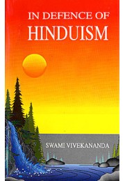 			In Defence of Hinduism