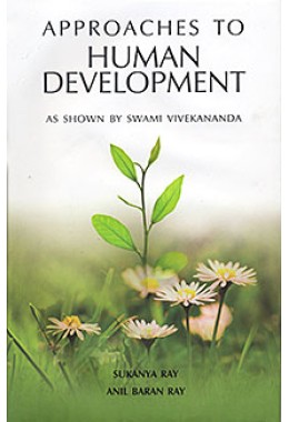 			Approaches to Human Development: As shown by Swami Vivekananda