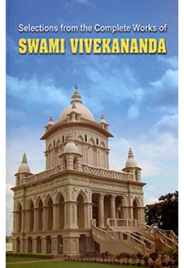 			Selections from The Complete Works of Swami Vivekananda (Hardbound)