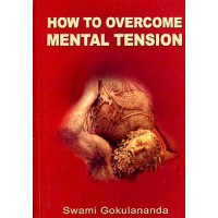 			How to Overcome Mental Tension