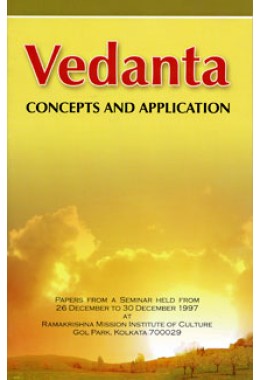 			Vedanta: Concepts and Application