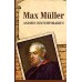 			Max Muller and his Contemporaries