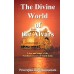 			The Divine World of the Alvars: Lives and Songs of the Vaishnava Saints of South India