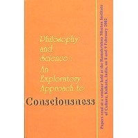 			Philosophy and Science: An Exploratory Approach to Consciousness
