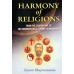 			Harmony of Religions: From the standpoint of Sri Ramakrishna and Swami Vivekananda