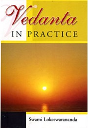 			Vedanta in Practice